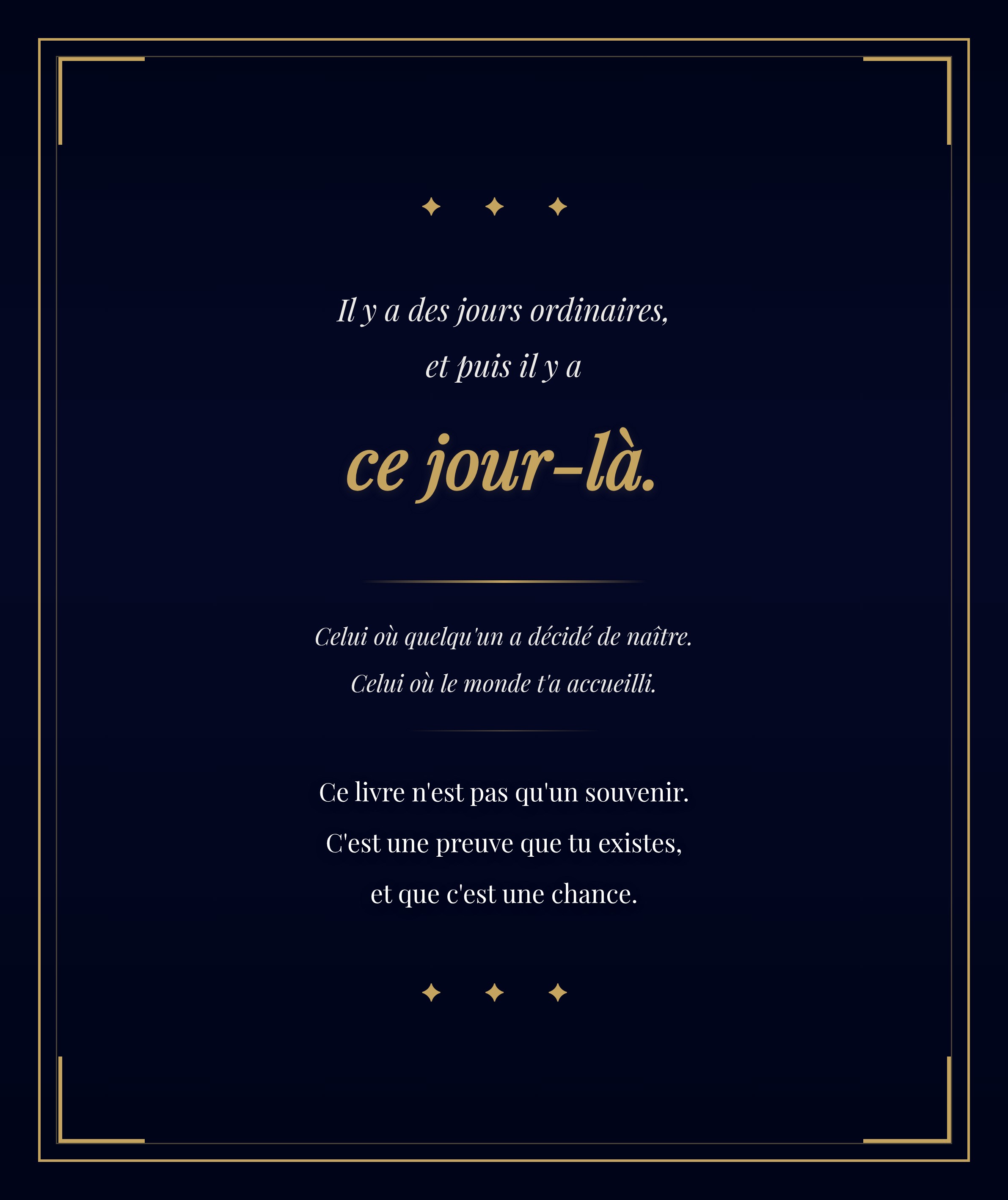 Il y a des jours ordinaires, et puis il y a ce jour-la